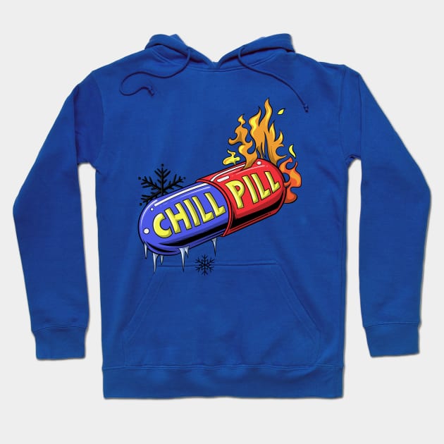 Take a Chill Pill Hoodie by GCS Designs